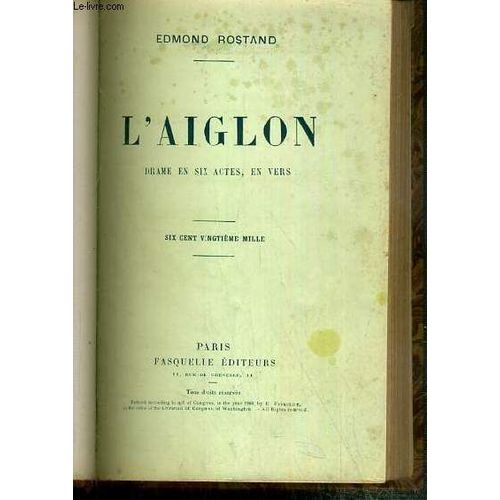 L'aiglon - Drame En Six Actes, En Vers