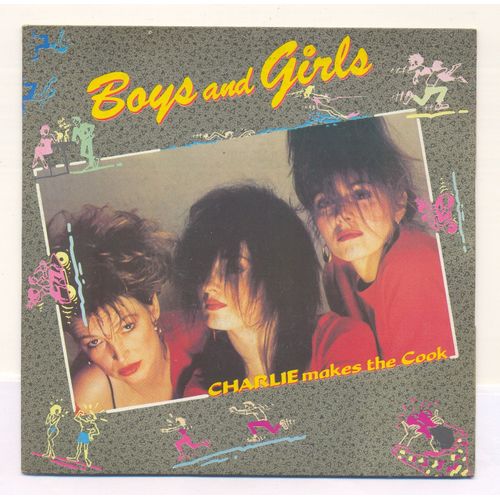 Charlie Makes The Cook - 45 Tours - Face 1 Boys And Girls /// Face 2 Love In The Sun