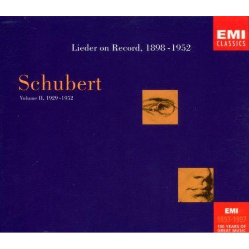 Schubert Edition : Lieder On Record Vol. 2 - 1929-1952 De Panzera À Fischer-Dieskau