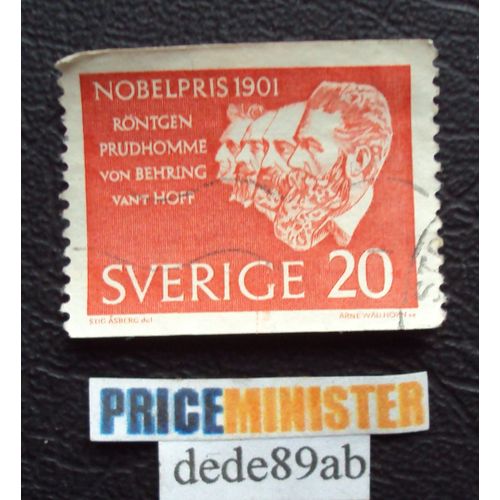 Suède..  Sverige..  (20) Lauréats Du Prix Nobel Depuis 1901 . Röntgen - Prudhomme - Von Behring - Vant Hoff  . Oblitéré Used Stamp .