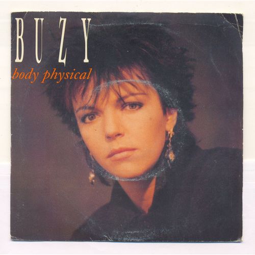 Buzy - 45 Tours - Face 1 Body Physical /// Face 2 Je I Remember