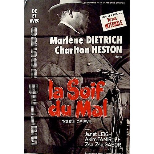 La Soif Du Mal /Touch Of Evil - Véritable Affiche De Cinéma Pliée - Format 80x110 Cm - De & Avec Orson Welles Avec Charlton Heston, Janet Leigh, Akim Tamiroff, Marlene Dietrich - 1958 Reedition