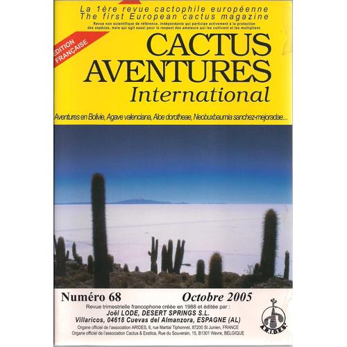  Cactus Aventures International - Edition Française - N°68 Octobrel 2005. 