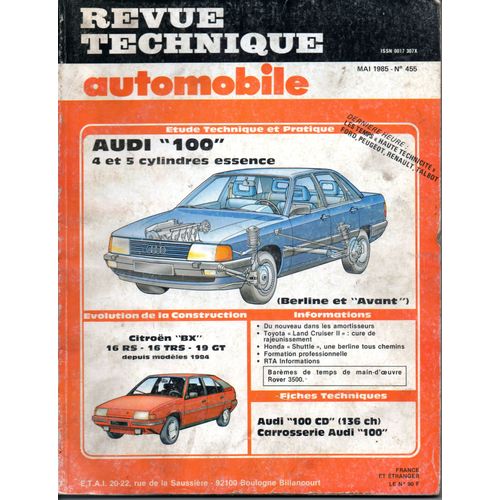 Revue Technique Automobile N° 455 Audi 100 Essence