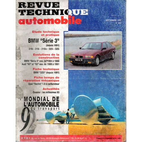 Revue Technique Automobile N° 543 Bmw Serie 3 Depuis 1991 / 316i / 318i / 318is / 320i / 325i