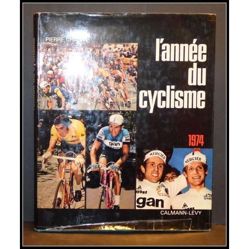 L'année du cyclisme 1974 - Sport et loisirs | Rakuten