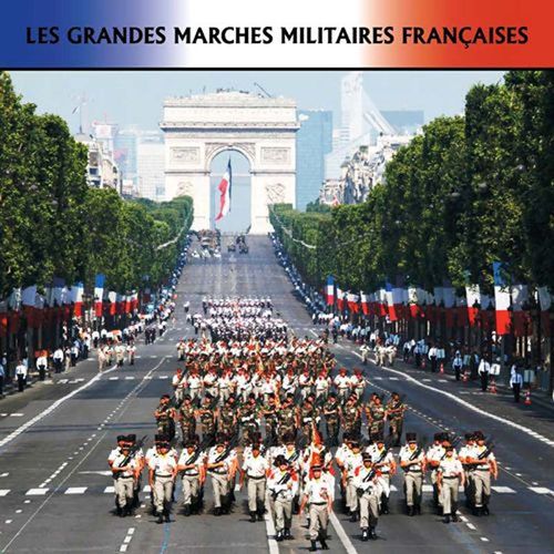 Grandes Marches Militaires Françaises