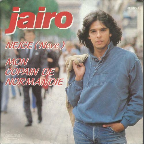 Neige  (Neve) 3'59 (Franco Migliacci -  Claude Lemesle)  /  Mon Copain De Normandie 2'57 (Jacqueline Levasseur - Jairo)