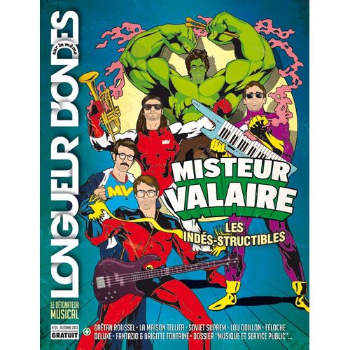 Sur La Meme Longueur D'ondes N°69 Mister Valaire