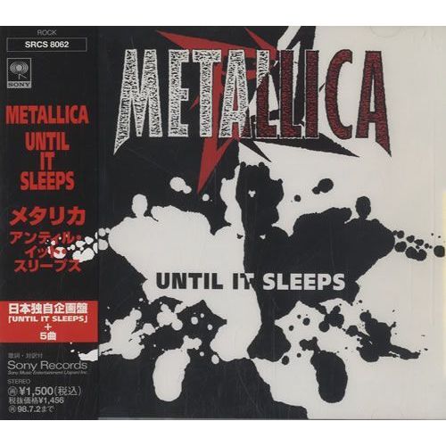 Until It Sleeps - Japanese Maxi Single
