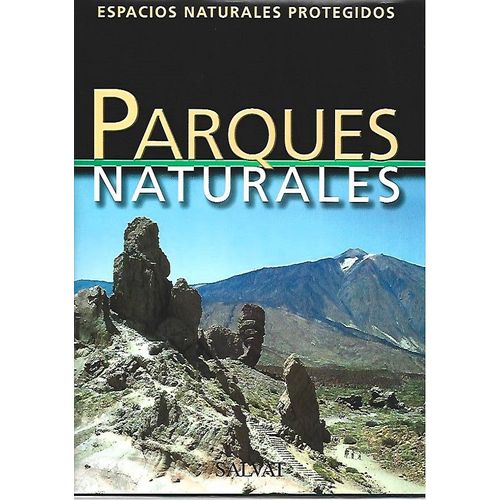 Espacios Naturales Protegidos - Parques Natulares