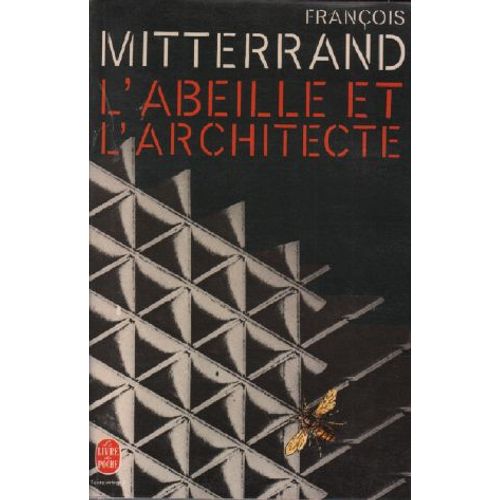 L'abeille Et L'architecte
