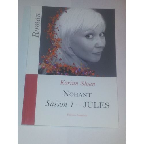 Nohant Saison 1 - Jules