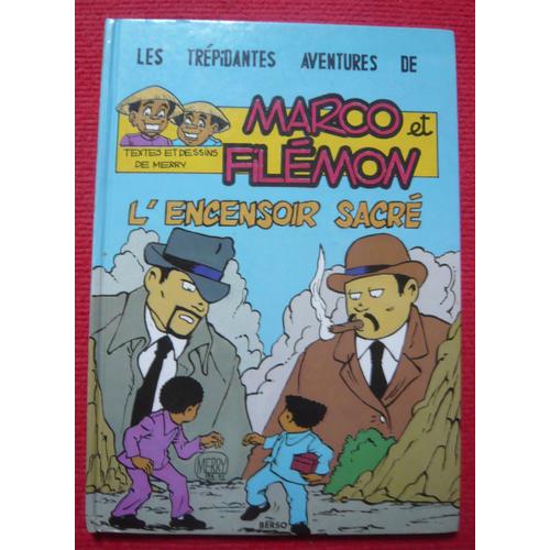 Les Trépidantes Aventures De Marco Et Filémon  Tome 4 - LEncensoir Sacré