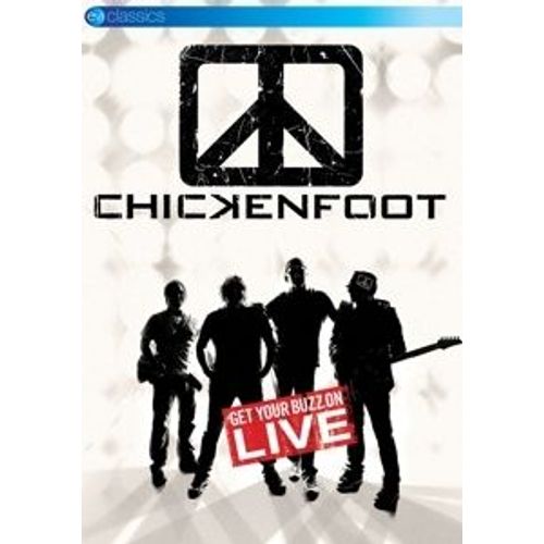 Chickenfoot - Get Your Buzz On Live