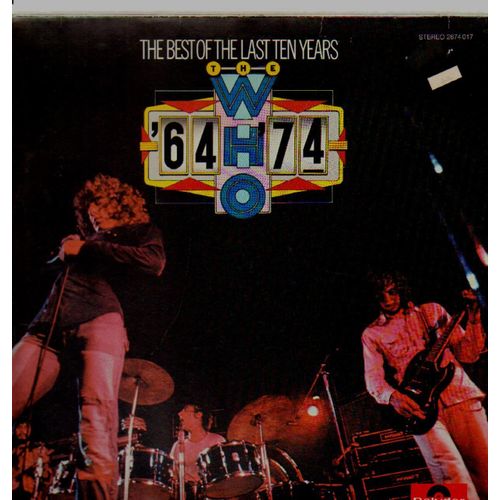 '64 - '74 / The Best Of The Last Ten Years