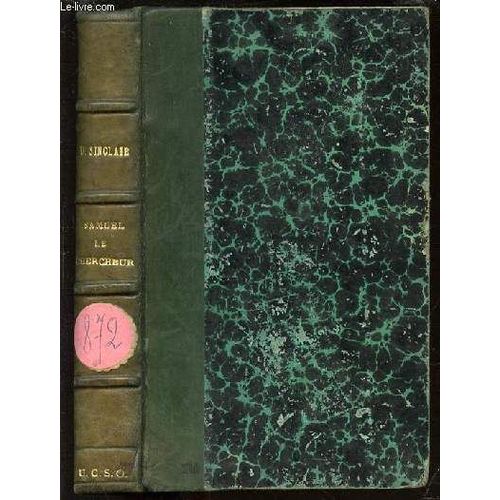 Samuel Le Chercheur - Romans Du Nouvel Age.