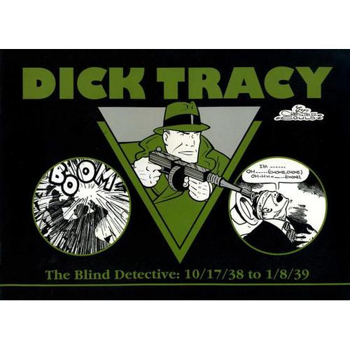 Dick Tracy  N° 10 : The Blind Detective