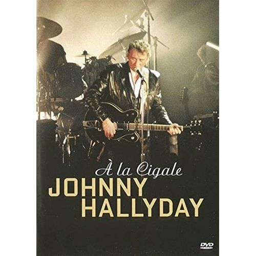 Johnny Hallyday - À La Cigale