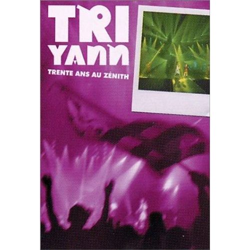 Tri Yann - Trente Ans Au Zenith
