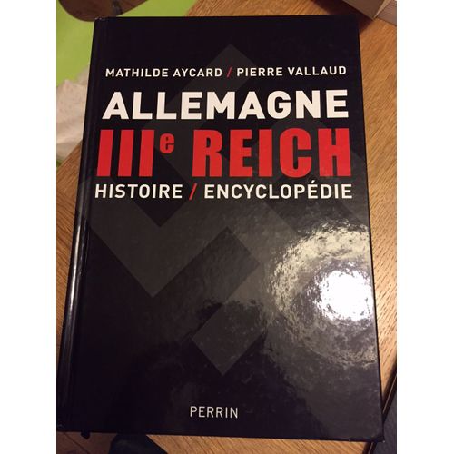 Allemagne 3eme Reich Histoire Encyclopedie