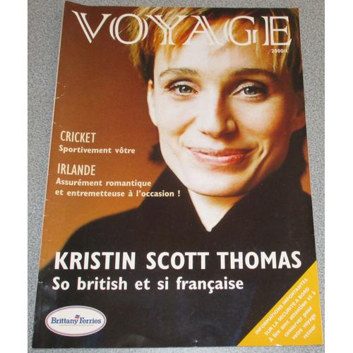 Voyage N°1/2000- Brittany Ferries : Kristin Scott-Thomas - Cricket - Irlande Assurément Romantique !