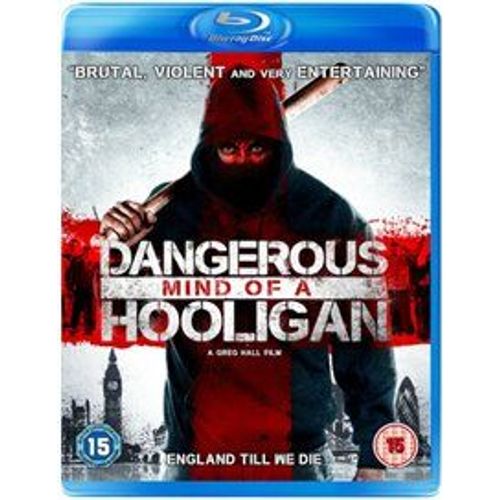 Dangerous Mind Of A Hooligan