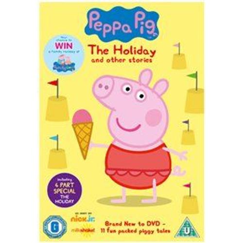 Peppa Pig: The Holiday And Other Stories