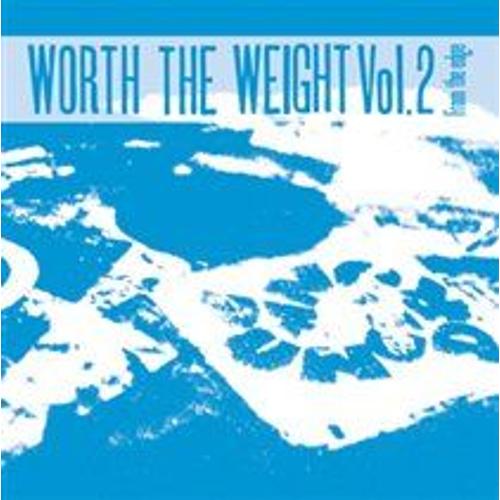 Worth The Weight 2: From The Edge /