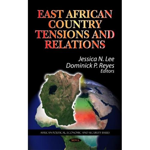 East African Country Tensions & Relations