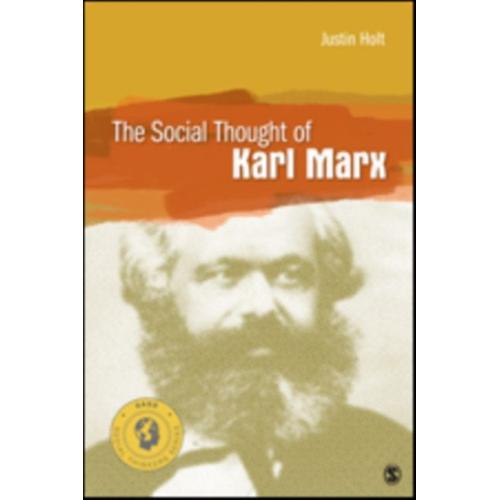 The Social Thought Of Karl Marx