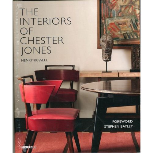 The Interiors Of Chester Jones