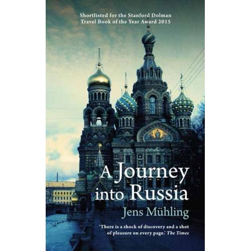 A Journey Into Russia