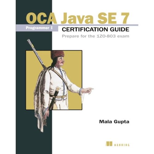 Ocp Java Se 7 Programmer Ii Certification Guide