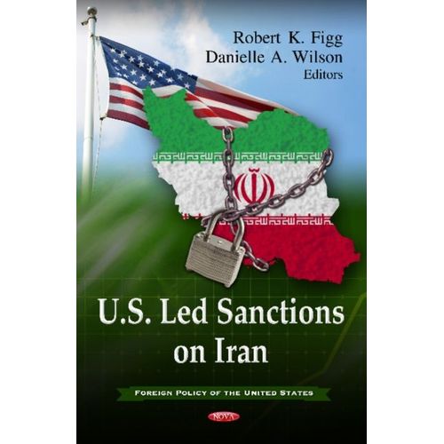 U.S. Led Sanctions On Iran