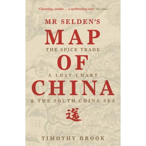 Mr Selden's Map Of China