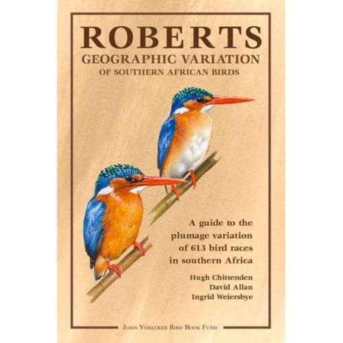 Roberts Geographic Variation Of Southern African Birds