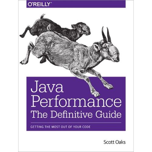 Java Performance: The Definitive Guide