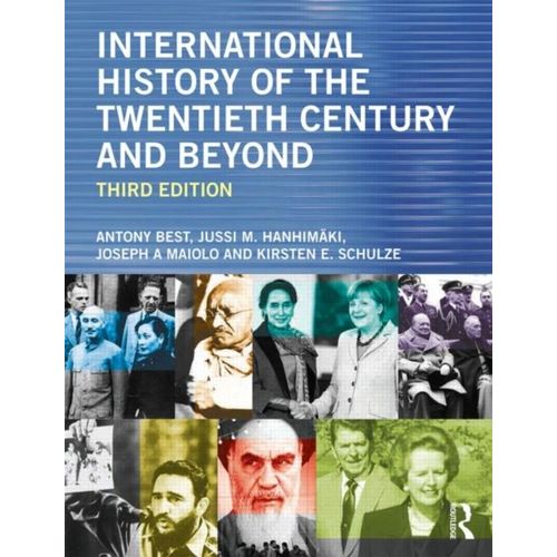 International History Of The Twentieth Century And Beyond
