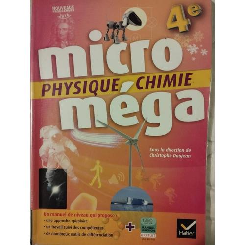Micro Méga Physique Chimie 4eme - Nouveaux Programmes 2016 - Édition Hatier