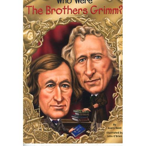 Who Were The Brothers Grimm?