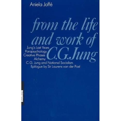 From The Life And Work Of C. G. Jung