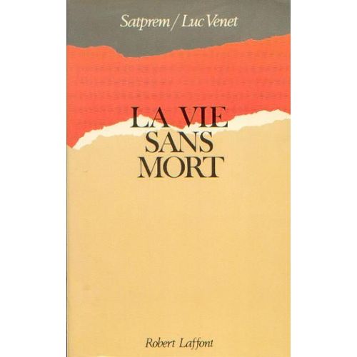 La Vie Sans Mort