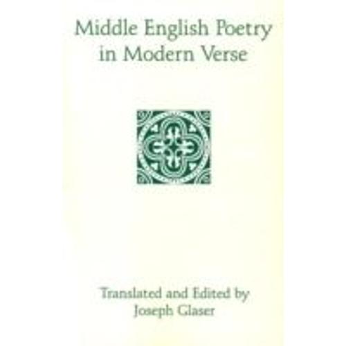 Middle English Poetry In Modern Verse