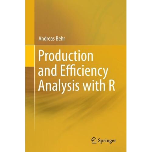 Production And Efficiency Analysis With R