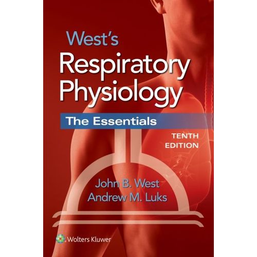 West's Respiratory Physiology