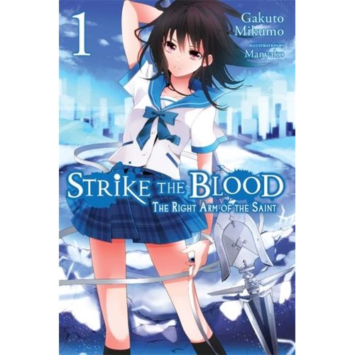 Strike The Blood, Vol. 1 (Light Novel)