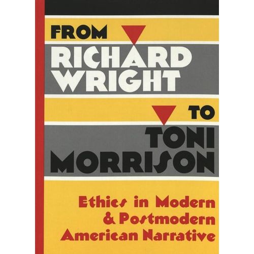 From Richard Wright To Toni Morrison