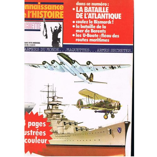 Connaissance De L'histoire   Numero  1 La  Bataille  Dr L'  Atlantique