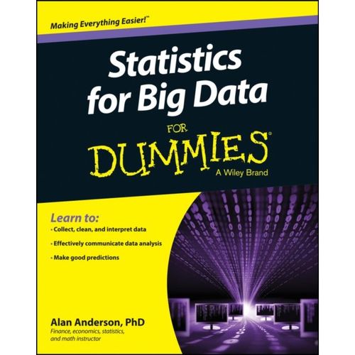 Statistics For Big Data For Dummies